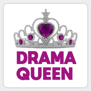 Drama Queen Magnet